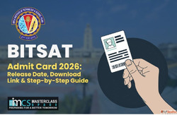BITSAT Admit Card 2026 Release Date