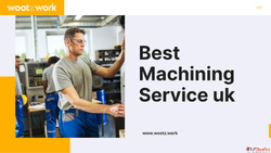 Best Machining Service UK Precision Engineering Experts