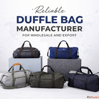 Reliable Duffle Bag Manufacturer for Wholesale and Export