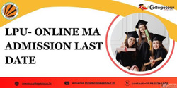 Lpu- online ma admission last date