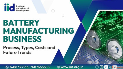 Battery Manufacturing in India Process Cost Guide