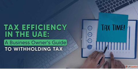 Withholding Tax Services in UAE Expert Compliance Advisory Solutions