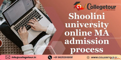 Shoolini university online MA admission process