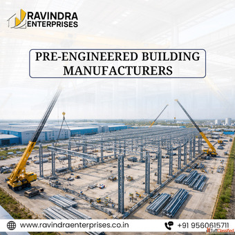 Pre-Engineered Building Manufacturers for Smart Construction