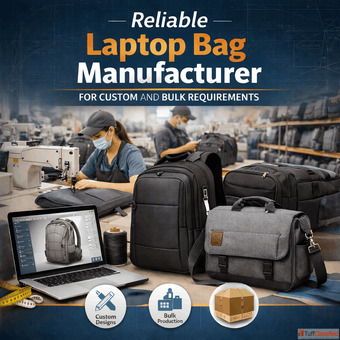 Reliable Laptop Bag Manufacturer for Custom and Bulk Requirements