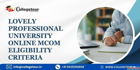 Lovely Professional university online Mcom eligibility criteria