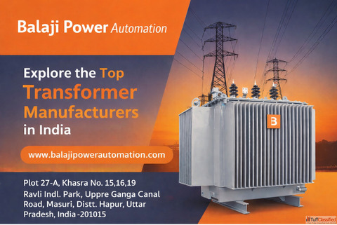 Discover the Leading Indian Transformer Manufacturers - Balaji Power Automation