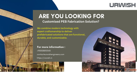 Are you looking for Customized PEB Fabrication Solution