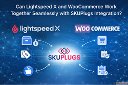 Can Lightspeed X series and WooCommerce Work Together Seamle...