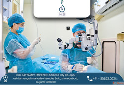 Safe Affordable Cataract Surgery in Ahmedabad at Shree Eye a...