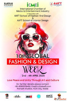 10th Global Fashion and Design Week to be Held from 2nd to 4...