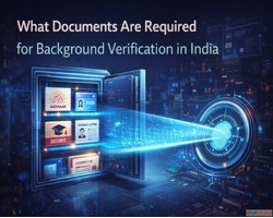 What Documents Are Required for Background Verification in I...