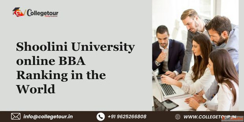 Shoolini University online BBA ranking in the world