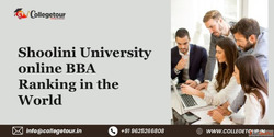Shoolini University online BBA ranking in the world