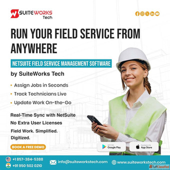 SuiteWorks Tech NetSuite Field Service Management Software S Mobile FSM Solution