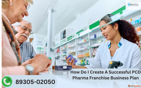How Do I Create A Successful PCD Pharma Franchise Business Plan