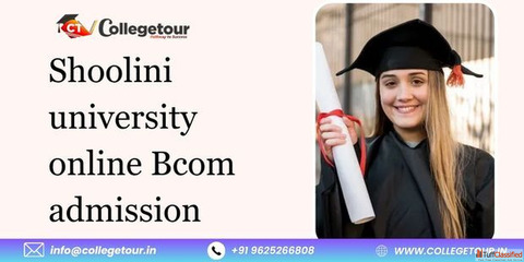 Shoolini university online Bcom admission