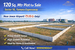 120 Sq. Mtr Plot for Sale - Sector 16 Yamuna Expressway