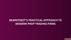 BearStreet's Practical Approach to Modern Prop Trading ...