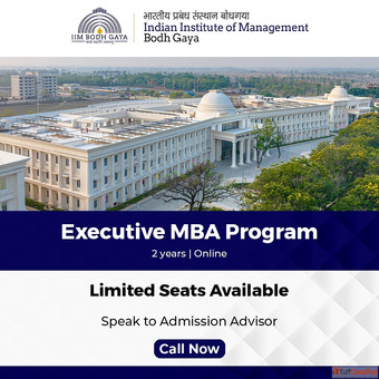 Executive MBA at IIM Bodh Gaya - Admissions Closing Soon
