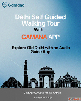 Delhi Self Guided Walking Tour with Gamana App Explore at Your Pace