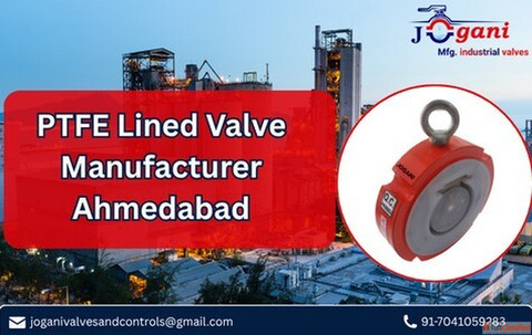 PTFE-Lined Valve Manufacturer Jogani Valves and Controls