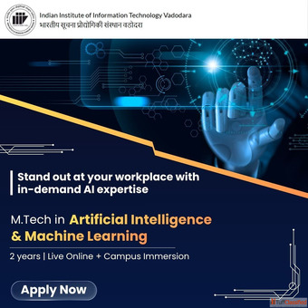 Boost Your Career with M.Tech in AI ML from IIIT Vadodara
