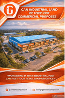 Can Industrial Land Be Used for Commercial Purposes - Ganesh...