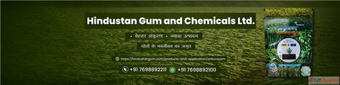 Hindustan Gum and Chemicals Ltd. Leading Guar Gum Manufacturer Agro Solutions Company