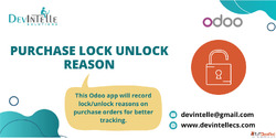 Purchase Lock Unlock Reason in Odoo