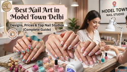 Best Nail Art in Model Town Delhi Designs Prices Top Nail St...