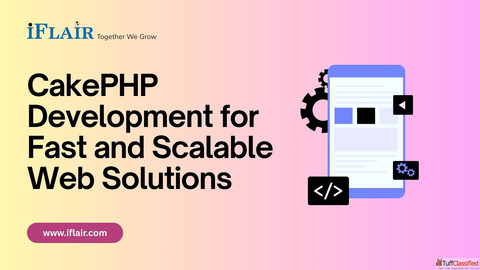 CakePHP Development for Fast and Scalable Web Solutions