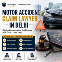 Hire Experienced Motor Accident Claim Lawyer in Delhi for Fa...