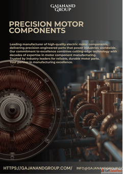 Gajanand Group Trusted Precision Motor Components Manufacturer in Ahmedabad