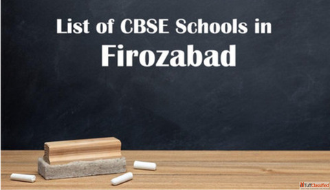 Firozabad CBSE School List - Top Schools For Quality Education