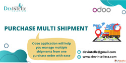 Purchase Multi Shipment in Odoo
