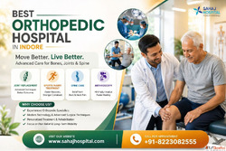 Best Orthopedic Hospital in Indore - Sahaj Hospital