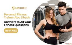 How a Personal Fitness Trainer Abu Dhabi Can Transform Your ...