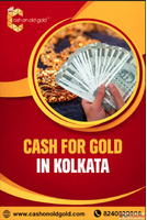 Turn Gold into Cash in Kolkata - Trusted Buyers Fast Payment