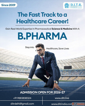 Top B Pharma Colleges in Delhi - Admission Guidance by DITR India