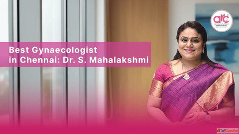 Best Gynaecologist in Chennai Complete Women's Healthcare Guide