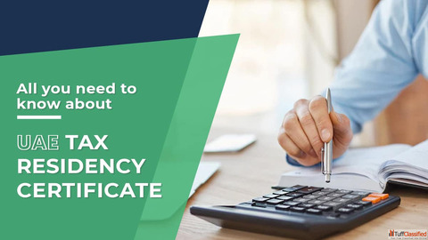 Tax Residency Certificate Dubai Requirements Process Benefits