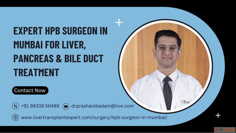 Expert HPB Surgeon in Mumbai for Liver Pancreas Bile Duct Treatment