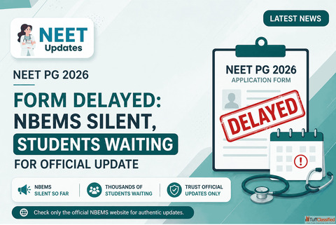 NEET PG 2026 Application Form Delayed - NBEMS Yet to Announce Registration Dates