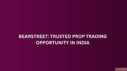 BearStreet Trusted Prop Trading Opportunity in India