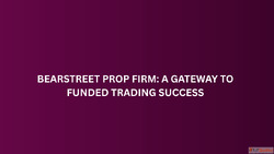 BearStreet Prop Firm A Gateway to Funded Trading Success