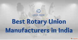 Best Rotary Union Manufacturers in India