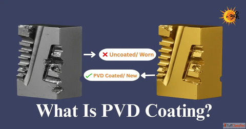 What is PVD Coating Boost Tool Life Performance