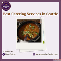 Best Catering Services in Seattle for Indian food lovers
