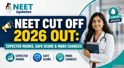 NEET Cutoff 2026 Just Dropped Check Category-Wise Marks Before Seats Fill
